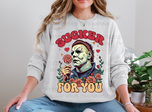 Sucker For You Tee or Crew